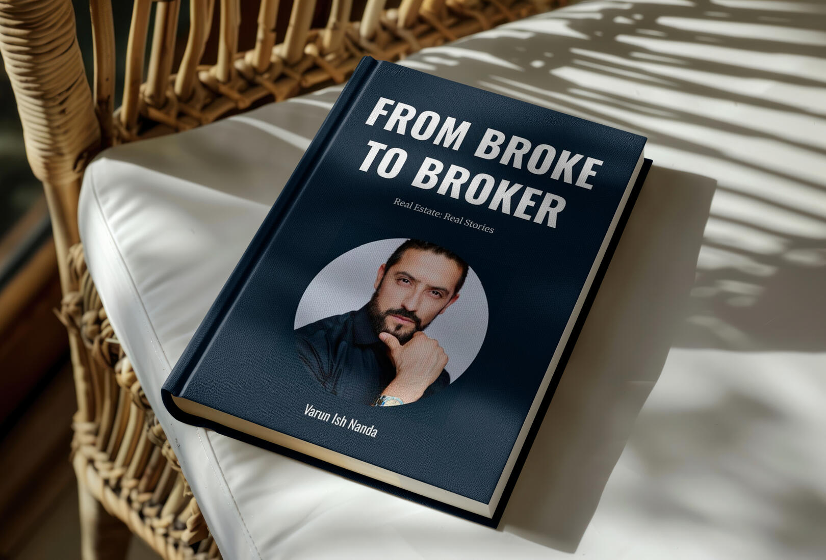 From Broke to Broker – My Real Estate Journey Cover of the book From Broke to Broker by Varun Ish Nanda